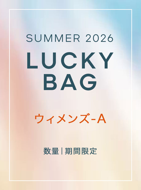 LUCKY BAG SUMMER 2026 - ウィメンズ A