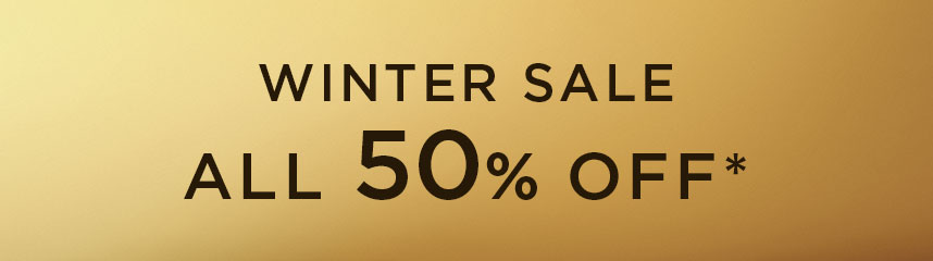 WINTER SALE ALL 50% OFF